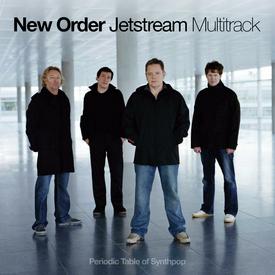 New Order – Jetstream Multitrack