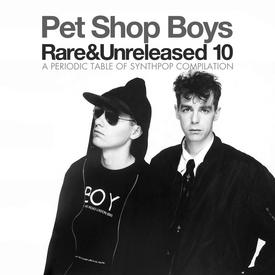 Pet Shop Boys Rare & Unreleased 10