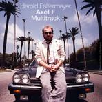 Harold Faltermeyer – Axel F (Multitrack)